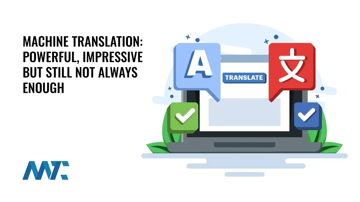 Machine Translation Challenges