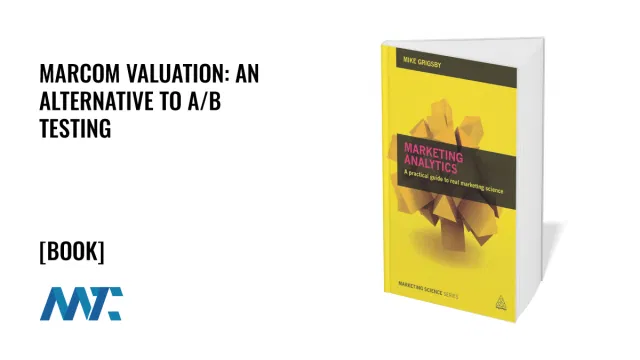 MarCom Valuation: An Alternative to A/B Testing