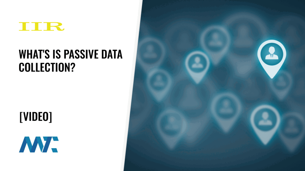 What is Passive Data Collection?