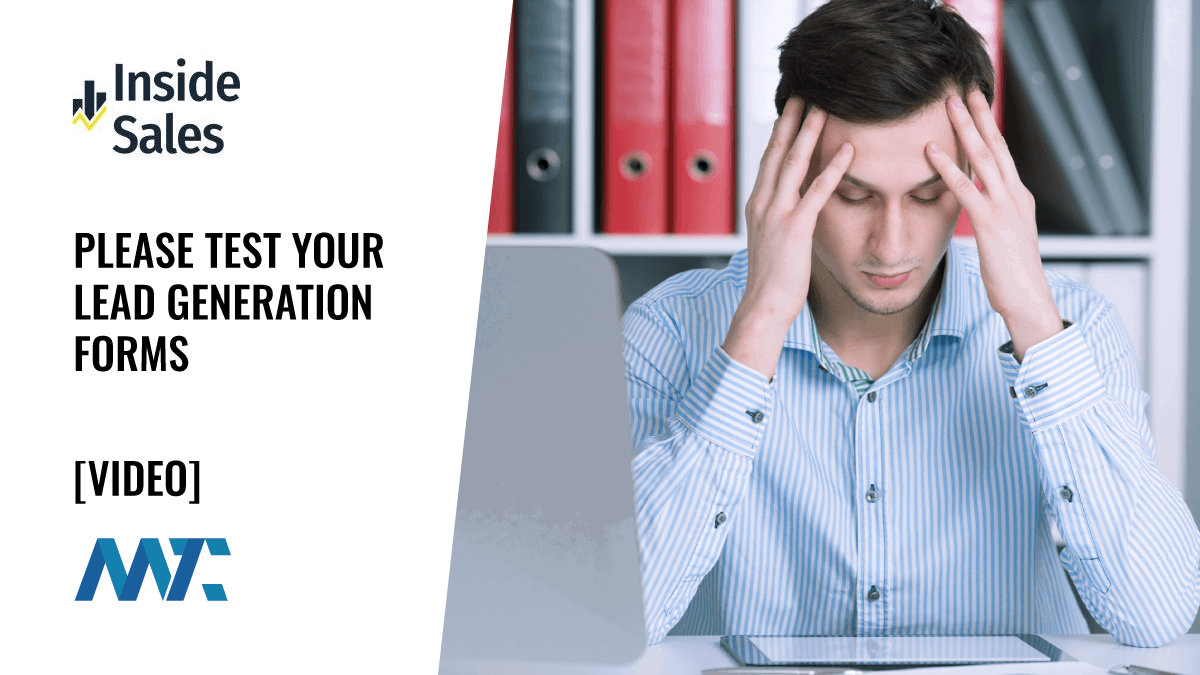 Please Test Your Lead Generation Forms 1 Test Your Lead Generation Forms