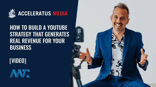 How to Build a YouTube Strategy That Generates Real Revenue for Your Business