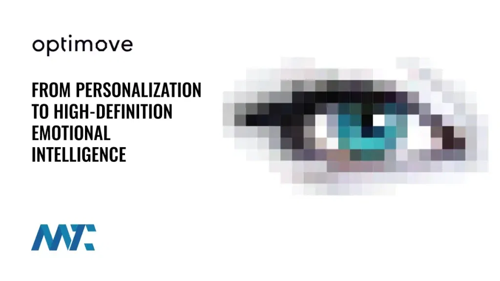 From Personalization to High-Definition Emotional Intelligence