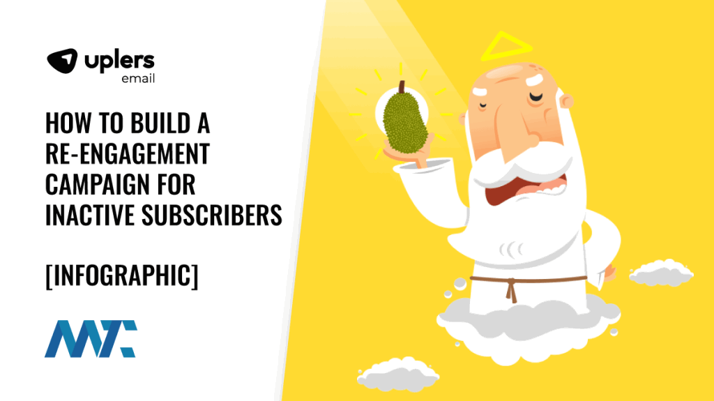 How to Build a Re-Engagement Campaign for Inactive Subscribers