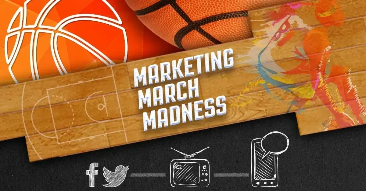Marketing March Madness