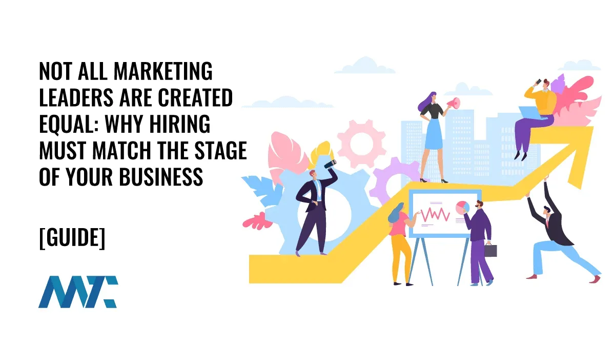 Hiring Marketing Leaders by Company Stage