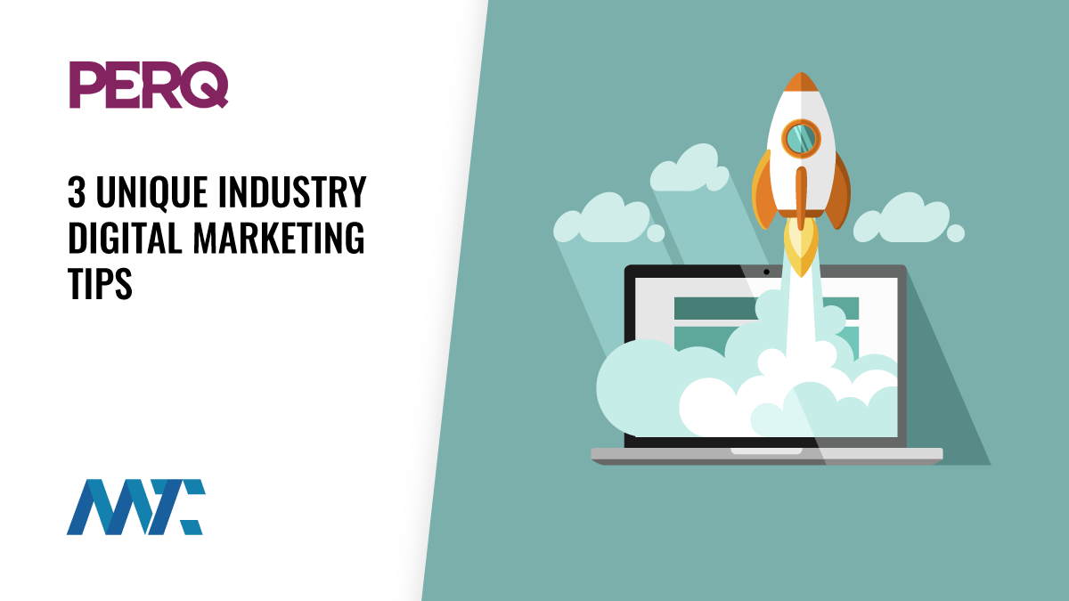 3 Unique Industry Digital Marketing Tips 1 Unique Industry Marketing Tips