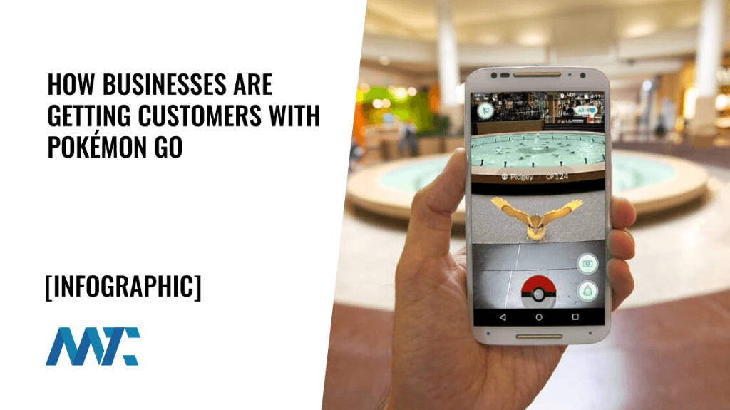 How Businesses are Getting Customers with Pokémon Go