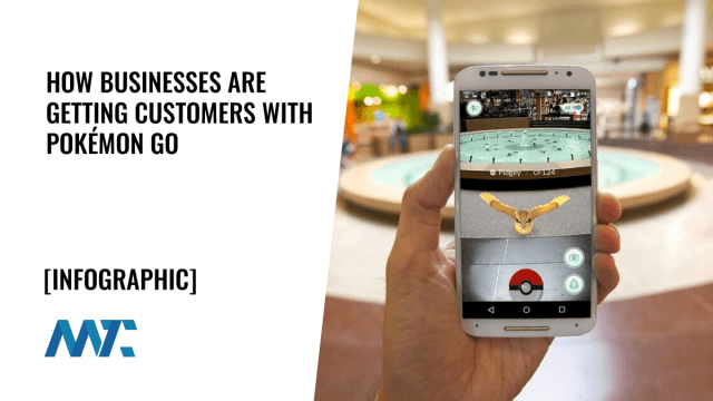 How Businesses are Getting Customers with Pokémon Go