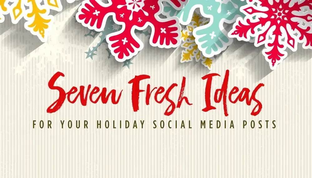 social media holiday campaigns