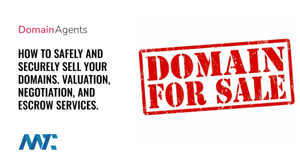 How To Safely and Securely Sell Your Domain (Valuation, Negotiation, and Escrow)