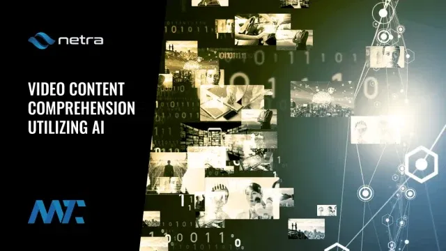 Netra AI-Powered Video Intelligence APIs for Video Context, Taxonomy and Segmentation