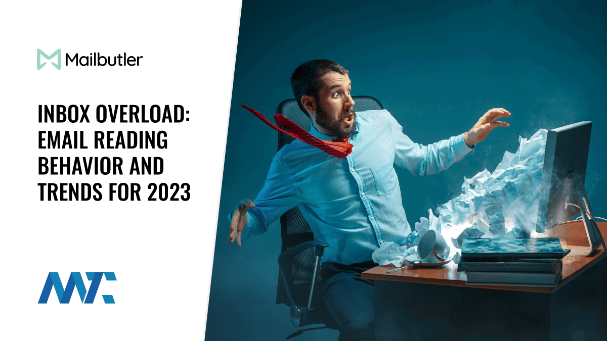 Email Reading Behavior and Trends for 2023