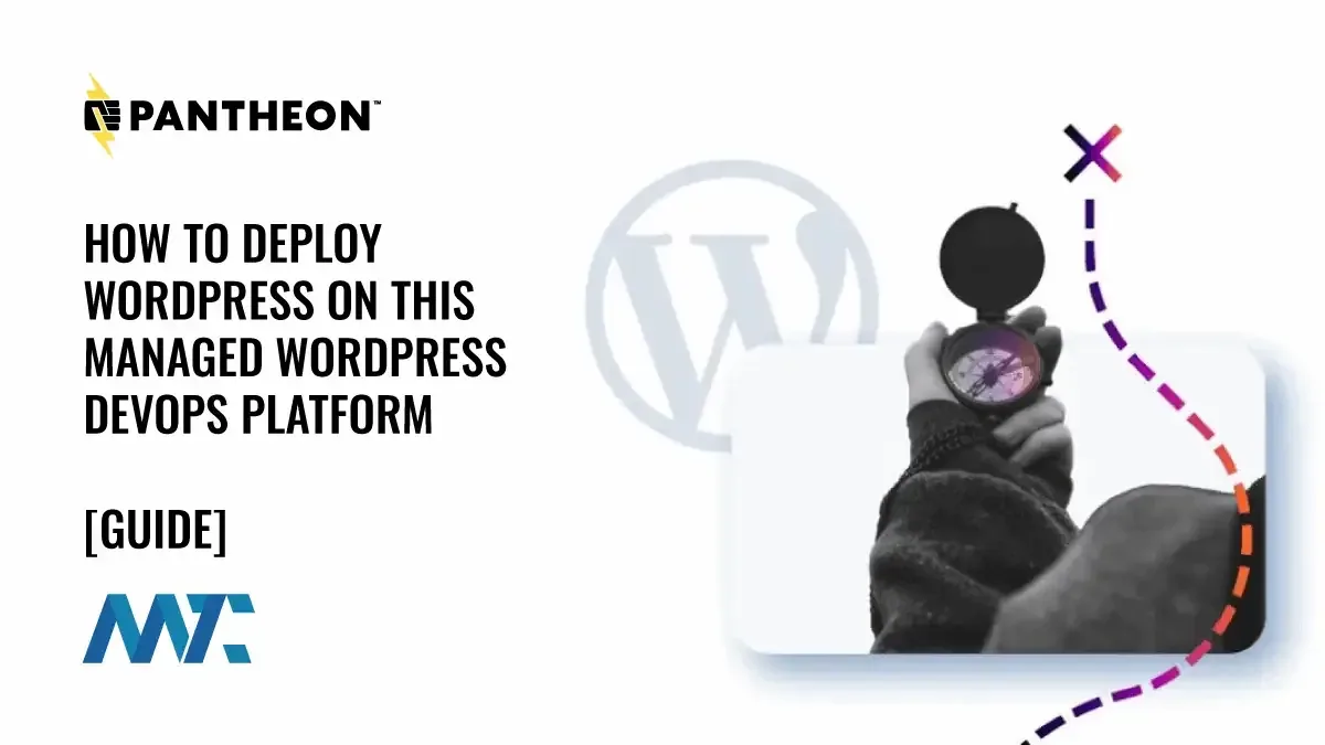 How to Deploy WordPress on Pantheon