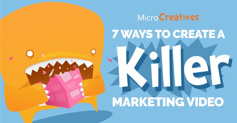 7 Steps to Creating a Killer Marketing Video 1 Steps to Create Killer Marketing Videos
