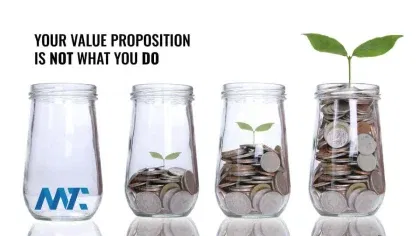 Your value proposition is not what you do