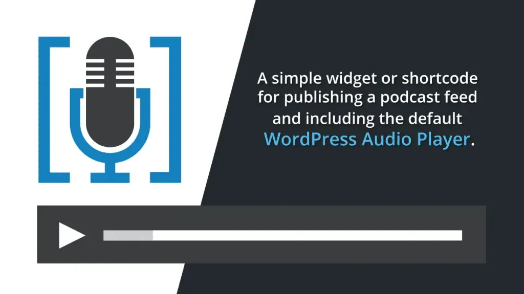 Podcast Feed Widget and Shortcode Publisher