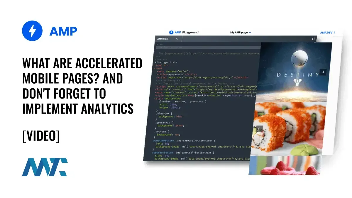AMP: What are Accelerated Mobile Pages? How to configure analytics