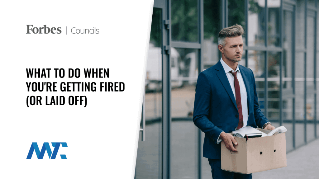 Advice for Getting Laid Off Or Fired
