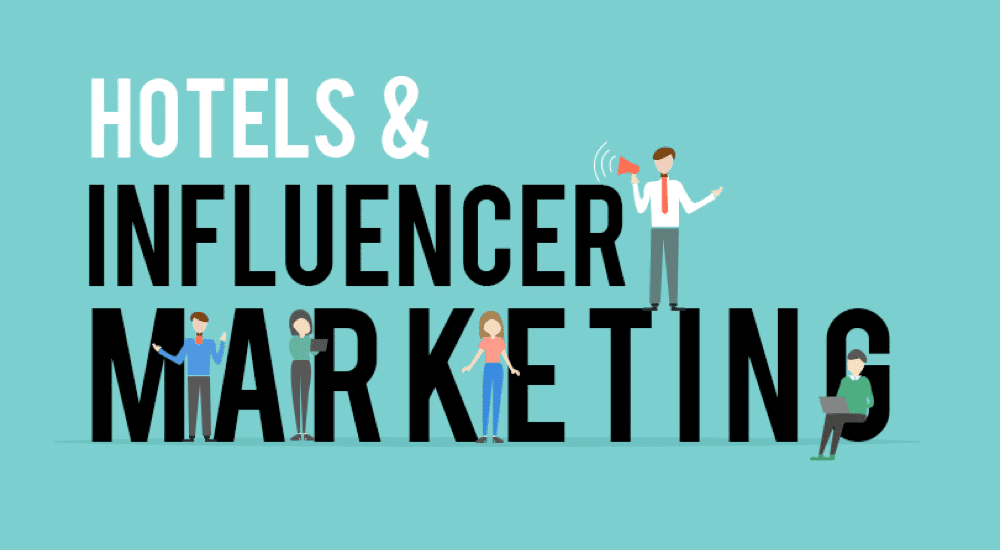 A Rather Timely Post on Influencer Marketing Strategies for Hotels 1 Hotel Influencer Marketing