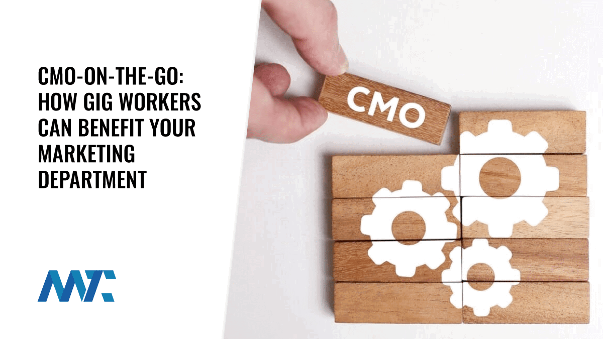 CMO-on-the-Go: How Gig Workers Can Benefit Your Marketing Department 1 CMO Gig Worker