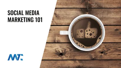 Social Media Marketing 101