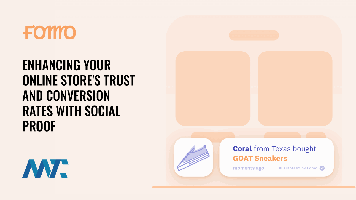 Fomo: Enhancing Your Online Store's Trust and Conversion Rates with Social Proof 1 Fomo: Social Proof to Improve Ecommerce Conversion Rates
