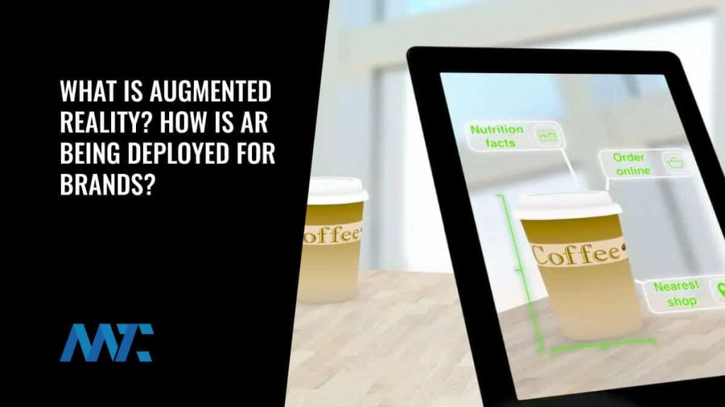 What is Augmented Reality? How Is AR Used In Marketing?