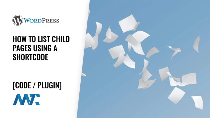 WordPress Shortcode and Plugin: List Child Pages