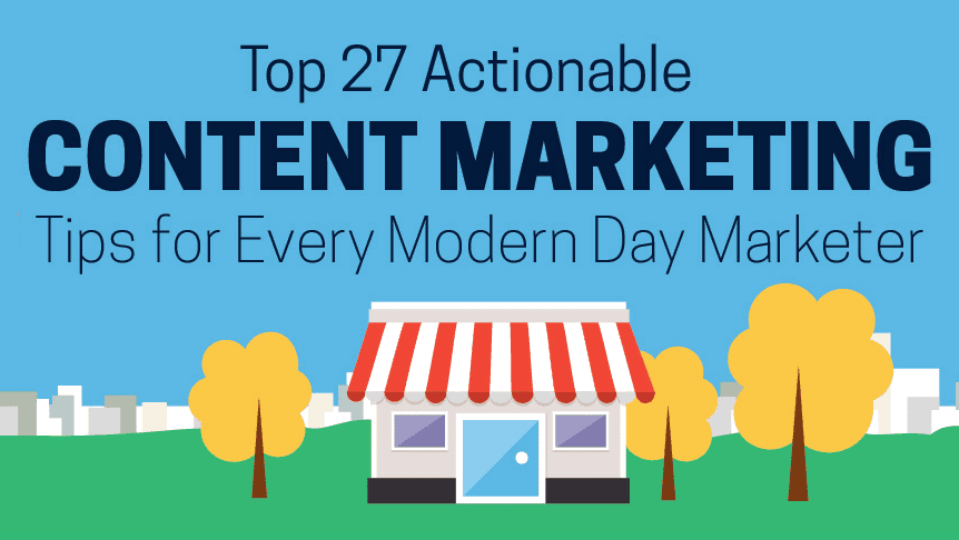 The Top Content Marketing Tips for Driving More Traffic and Engagement 1 Actionable Content Marketing Tips