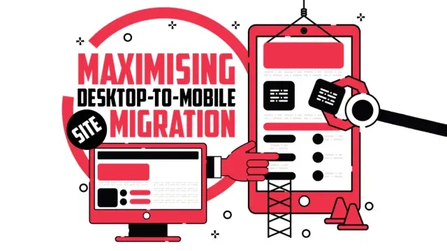 Desktop to Mobile Migration