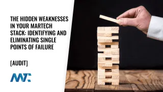 The Hidden Weaknesses in Your MarTech Stack: Identifying and Eliminating Single Points of Failure (SPOF)