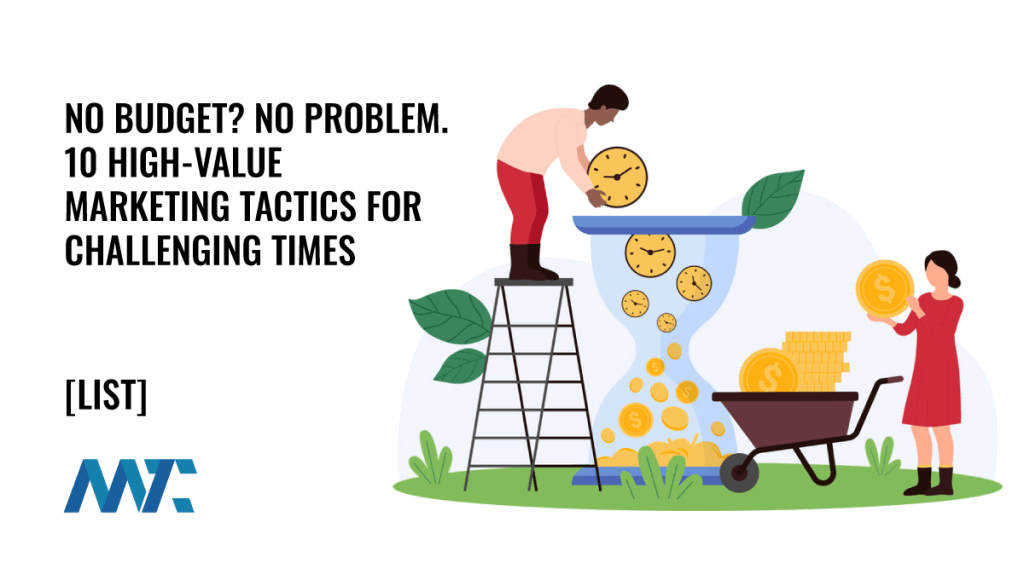Low-Budget Marketing Tactics and Strategies
