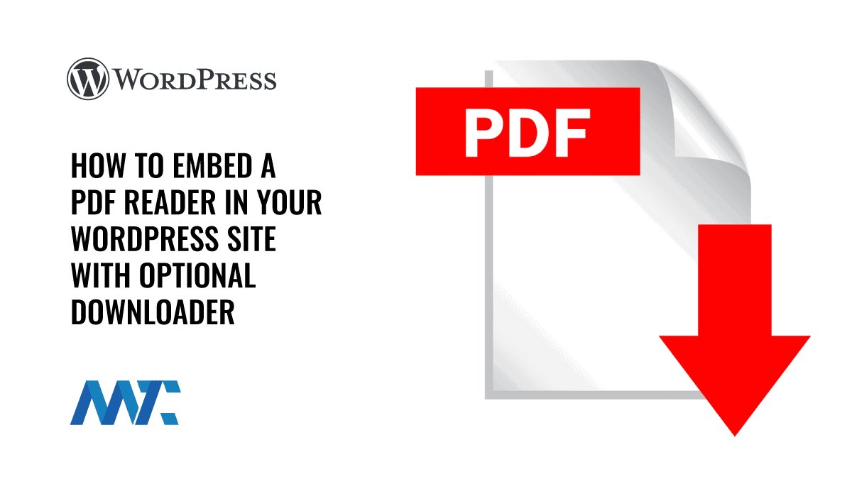 How to Embed a PDF Reader In Your WordPress Site With Optional Downloader 1 How To Embed a PDF In WordPress