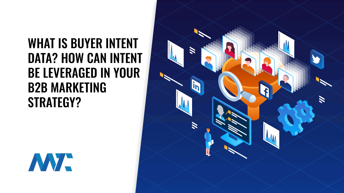 What is B2B Buyer Intent Data?