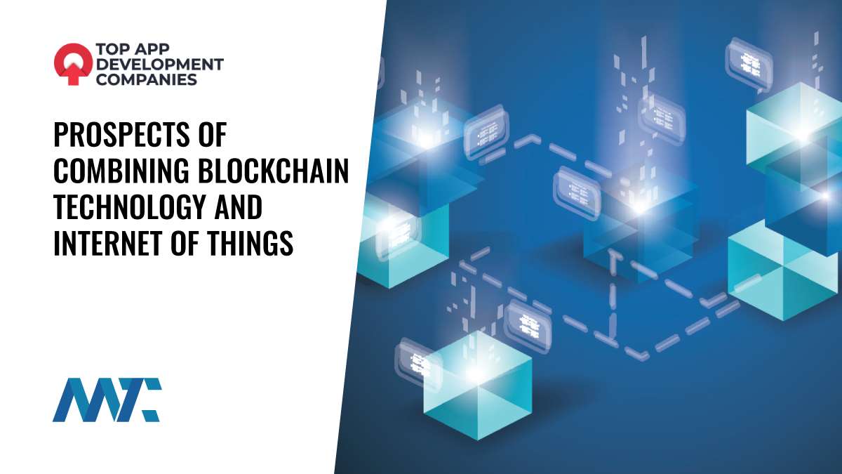 Prospects Of Combining Blockchain Technology And Internet Of Things 1 Blockchain and IoT: Internet of Things