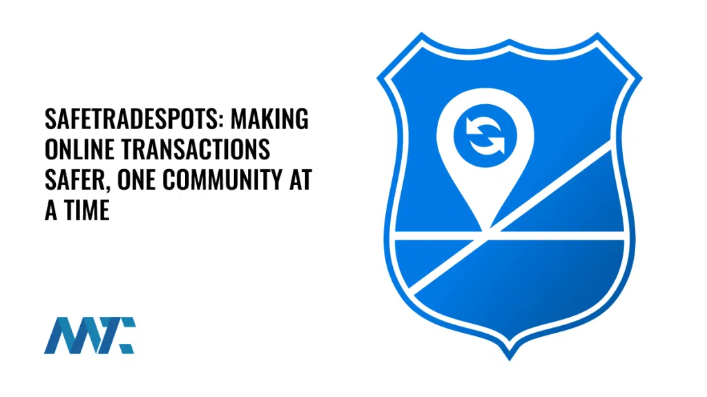 SafeTradeSpots: E-Commerce Safe Trade Locations