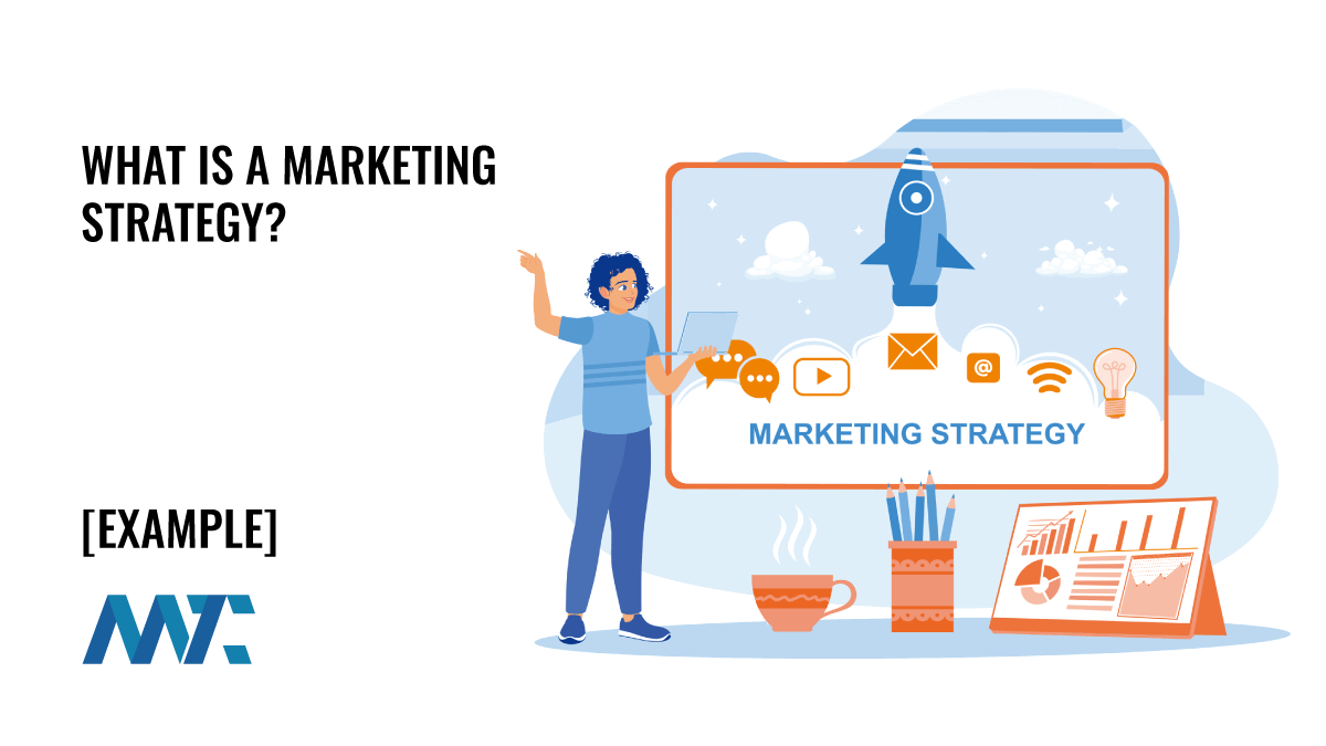 What is a Marketing Strategy?