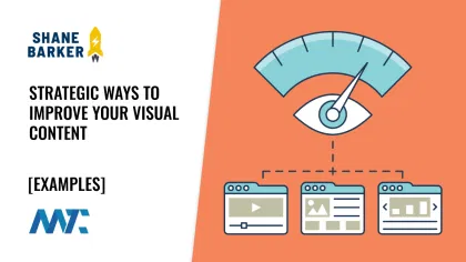 How to improve your visual content