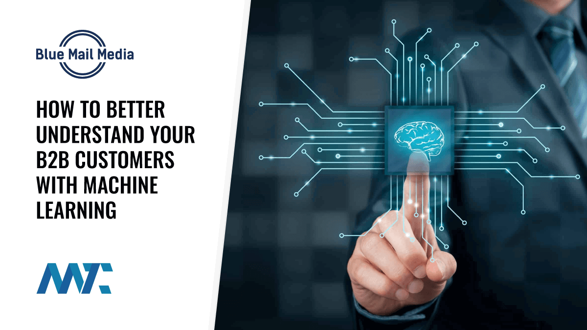 How To Better Understand Your B2B Customers With Machine Learning 1 b2b machine learning