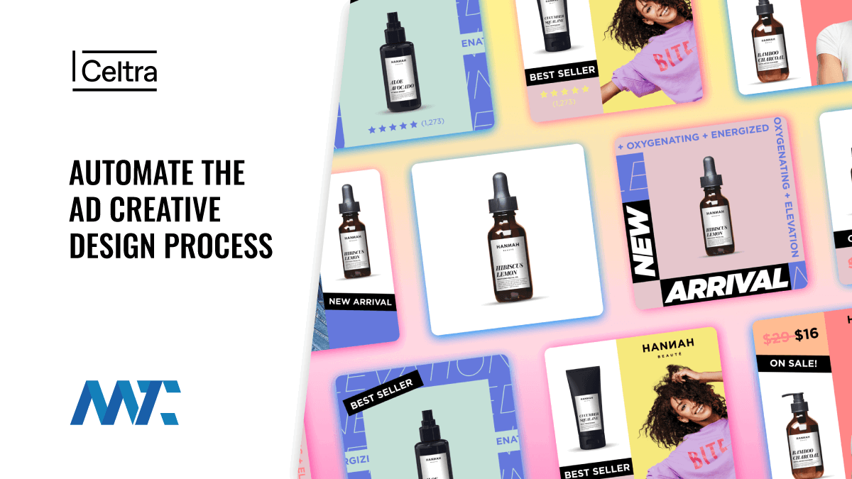 Celtra: Automate the Ad Creative Design Process 1 Celtra Ad Creative Process Automation