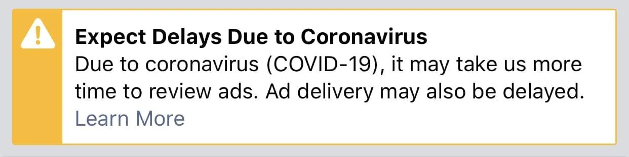 Facebook Ads COVID-19 Delay