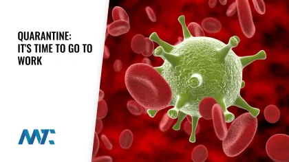 Quarantine: It’s Time To Go To Work