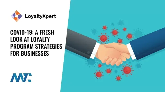Pandemic Economy and Customer Loyalty
