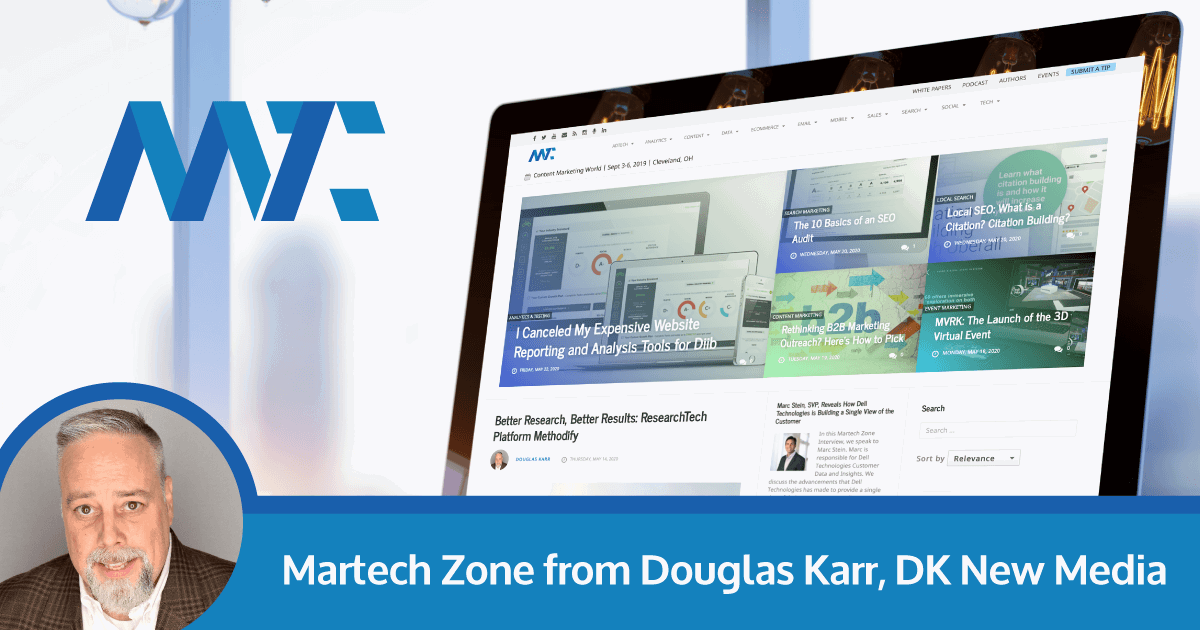 Martech Zone from Douglas Karr, DK New Media