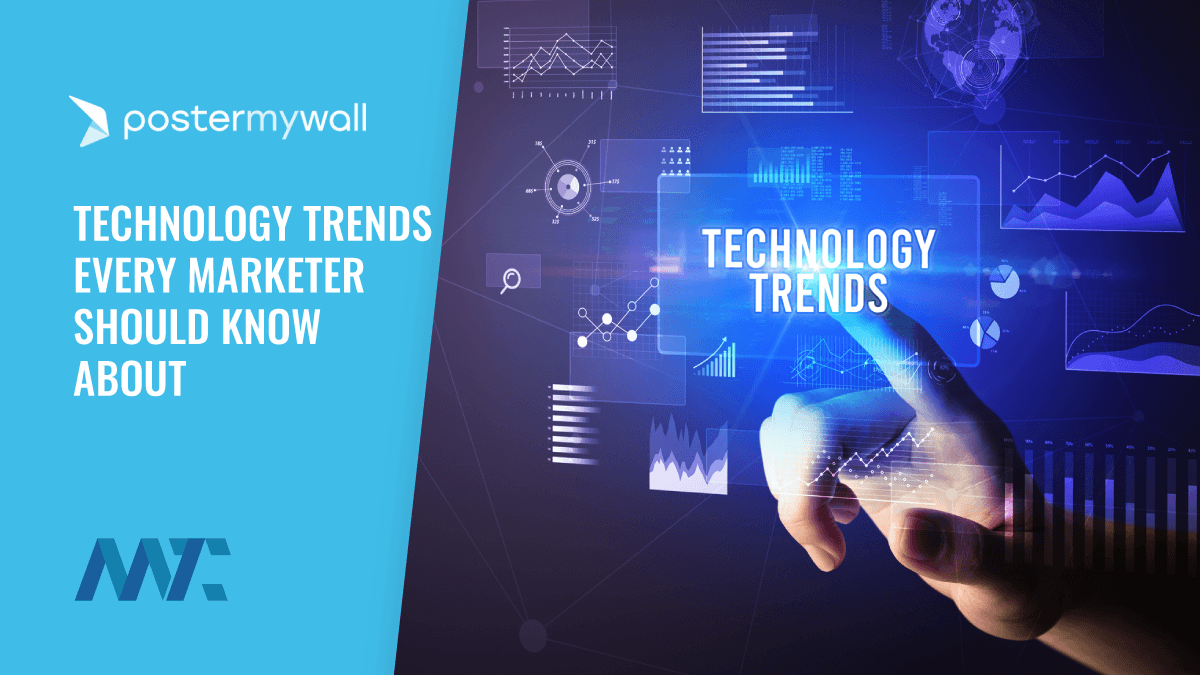 Technology Trends Marketers Should Know About