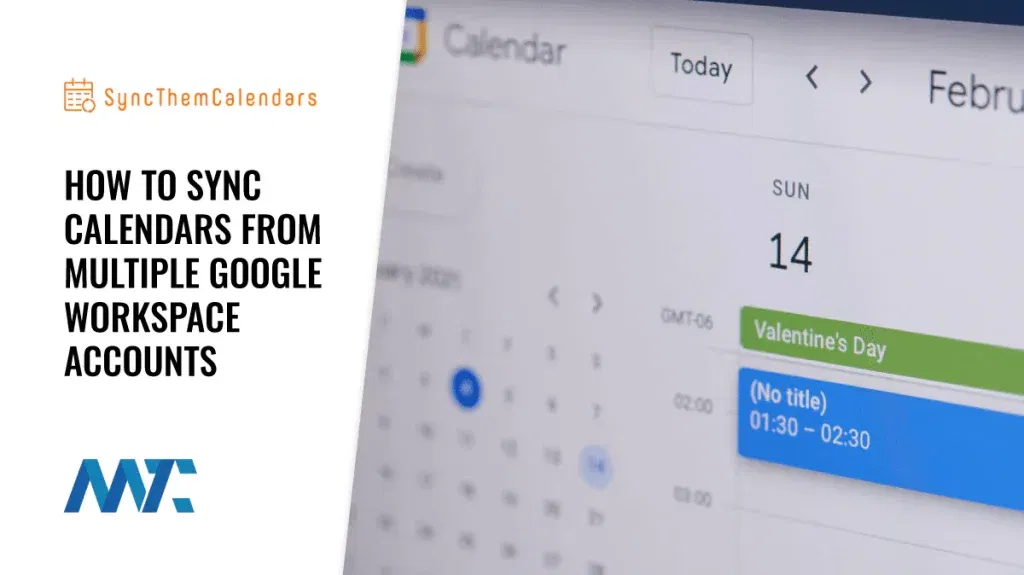 How to Sync Calendars from 2 or more Google Workspace Accounts