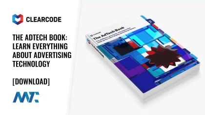 AdTech Book: A Free Online Resource to Learn Everything About Advertising Technology