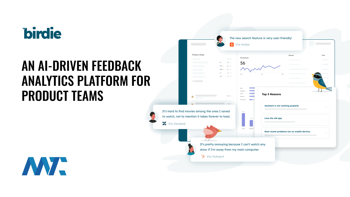 Birdie: An AI-Driven Feedback Analytics Platform for Product Teams 1 Birdie: AI-driven Feedback Analytics Platform for Product Teams