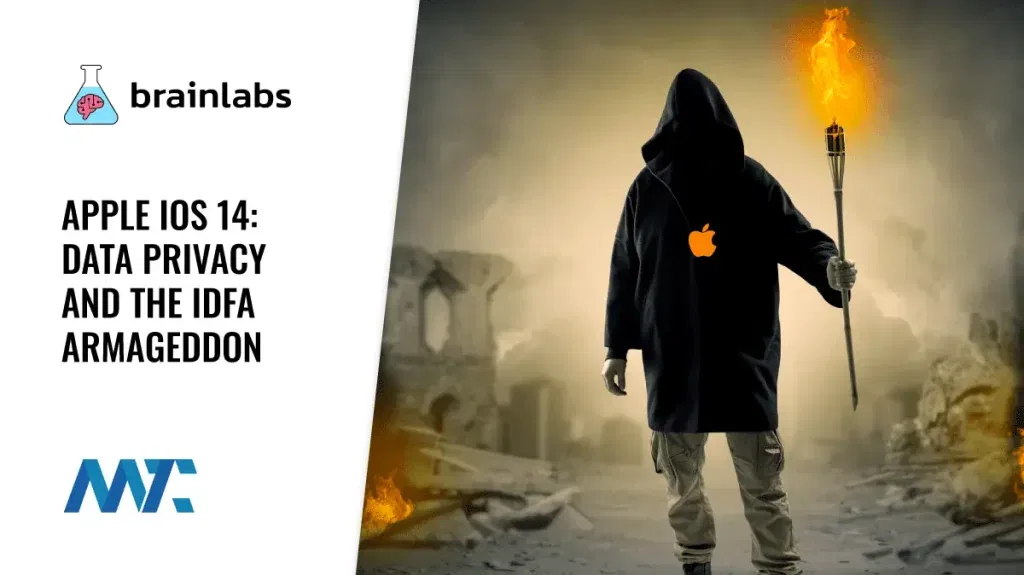 Apple iOS 14: Data Privacy and the IDFA Armageddon