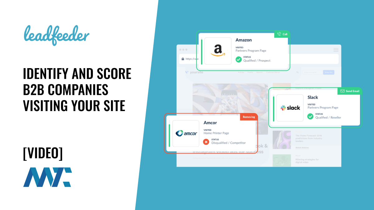 Leadfeeder: Identify and Score B2B Companies Visiting Your Site 1 Leadfeeder: Identify and Score B2B Companies Visiting Your Site